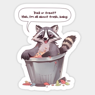 Trick or Treat or Trash - Spooky Month Edition Sticker